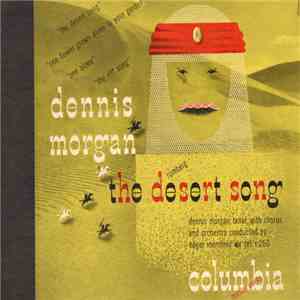 Dennis Morgan , Romberg - The Desert Song