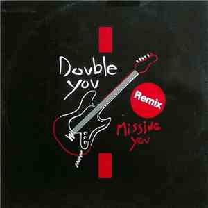 Double You - Missing You (Remix)