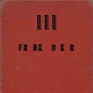 Frank Baker  - III