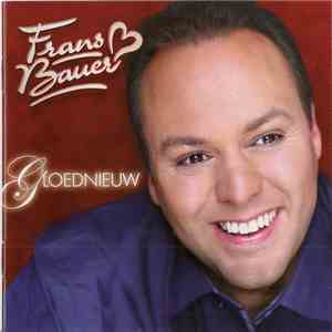 Frans Bauer - Gloednieuw