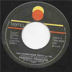 Frederic Francois - Une Femme Pour Toute La Vie
