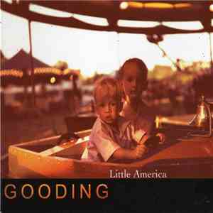 Gooding - Little America