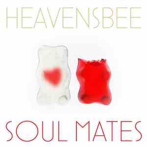 Heavensbee - Soul Mates