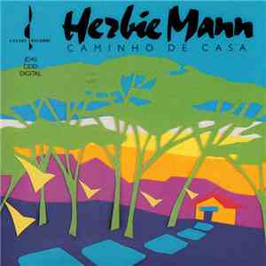 Herbie Mann - Caminho De Casa