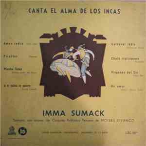 Imma Sumack - Canta El Alma De Los Incas