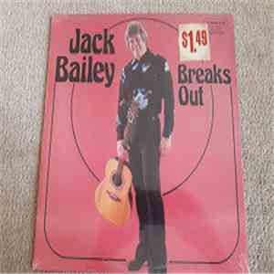 Jack Bailey  - Breaks Out