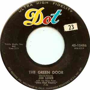 Jim Lowe  - The Green Door / (The Story Of) The Little Man In Chinatown
