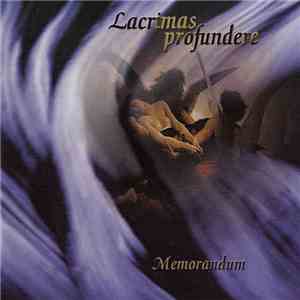 Lacrimas Profundere - Memorandum