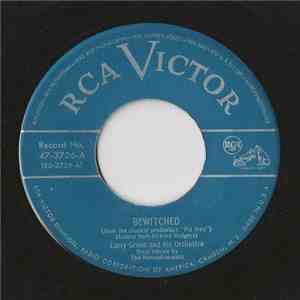 Larry Green And His Orchestra - Bewitched