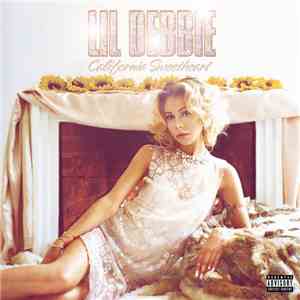 Lil Debbie - California Sweetheart