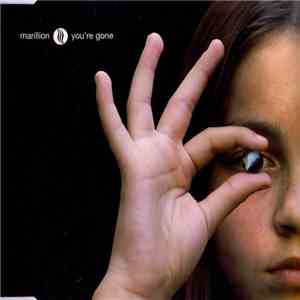 Marillion - You're Gone