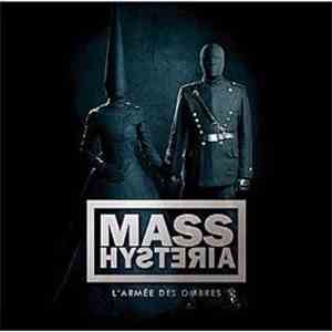 Mass Hysteria  - L'Armée Des Ombres