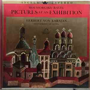 Moussorgsky - Ravel / Herbert Von Karajan, Philharmonia Orchestra - Picture ...