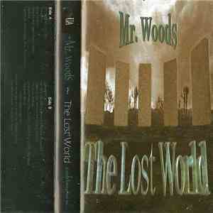 Mr. Woods  - The Lost World