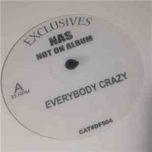 Nas - Everybody Crazy / No Ideas (Org)