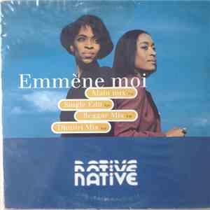 Native  - Emmène Moi