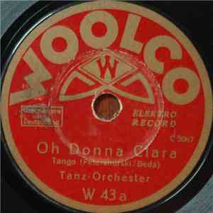 Orchester, Tanz-Orchester - Oh Donna Clara / Menuett