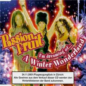 Passion Fruit - I'm Dreaming Of... A Winter Wonderland