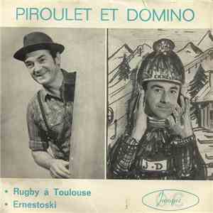 Piroulet Et Domino - Rugby A Toulouse / Ernestoski