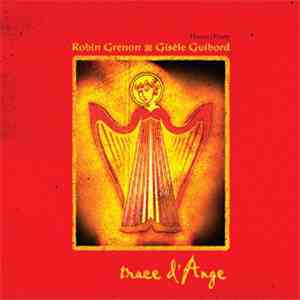 Robin Grenon, Gisèle Guibord - Trace d'Ange