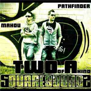 Squaresoundz - Two Of A Kind E.P.