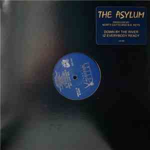 The Asylum  - Down By The River