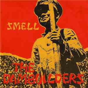 The Dambuilders - Shrine / Smell