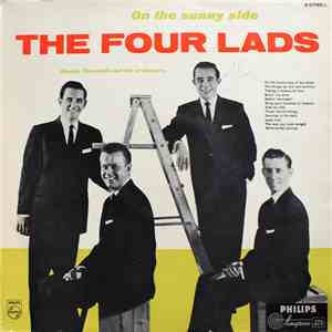 The Four Lads, Claude Thornhill And His Orchestra - On The Sunny Side