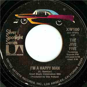 The Jive Five / The Showmen - I'm A Happy Man / It Will Stand