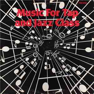 Unknown Artist - Music For Tap And Jazz Class