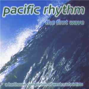 Various - Pacific Rhythm - The First Wave