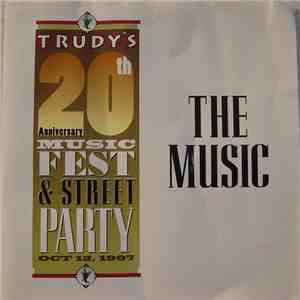 Various - Trudy's 20th Anniversary Music Fest & Street Party