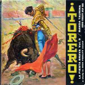 Banda Taurina - ¡Torero! La Fiesta Brava, Vol. 3