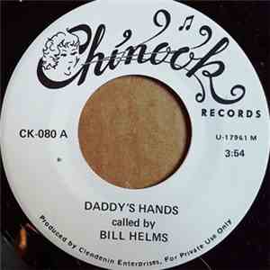 Bill Helms , The Warriors  - Daddy's Hands