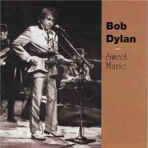 Bob Dylan - Sweet Marie