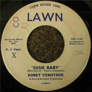 Bobby Comstock - Susie Baby / Take A Walk