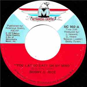 Bobby G. Rice - You Lay So Easy On My Mind / There Ain't No Way Babe