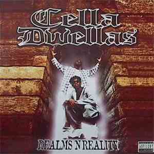 Cella Dwellas - Realms 'N Reality