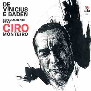 Ciro Monteiro - De Vinicius E Baden Especialmente Para Ciro Monteiro