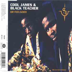Cool James & Black Teacher - Dr Feelgood