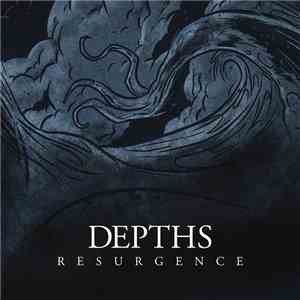 Depths  - Resurgence