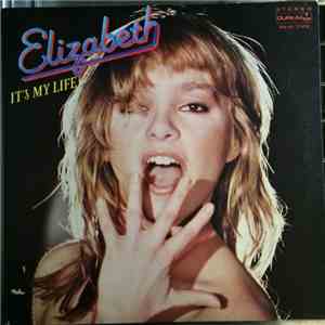Elizabeth  - It's My Life