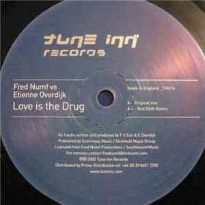 Fred Numf vs. Etienne Overdijk - Love Is The Drug