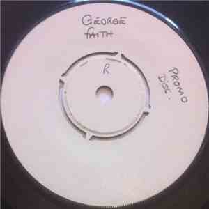 George Faith - I've Got The Groove