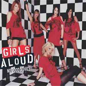 Girls Aloud - No Good Advice