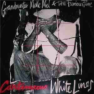 Grandmaster Melle Mel & The Furious Five - Continuous White Lines