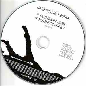Kaizers Orchestra - Blitzregn Baby