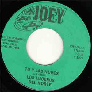 Los Luceros Del Norte - Tu Y Las Nubes / Con Tinta Verde