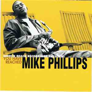 Mike Phillips  - You Have Reached