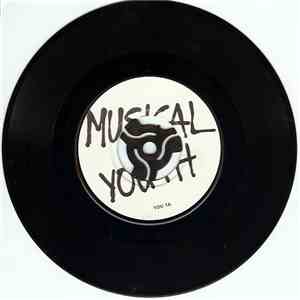 Musical Youth - Pass The Dutchie / Please Give Love A Chance